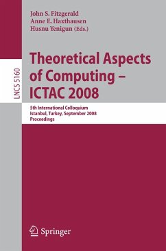 Theoretical Aspects of Computing - ICTAC 2008 (eBook, PDF)