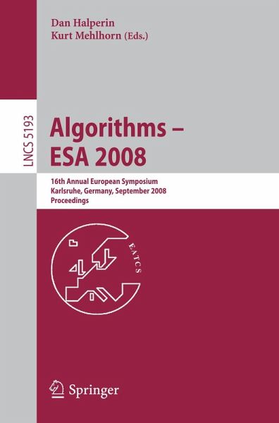 Algorithms - ESA 2008 (eBook, PDF) Algorithms - ESA 2008 (eBook, PDF)
