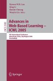 Advances in Web-Based Learning - ICWL 2005 (eBook, PDF)