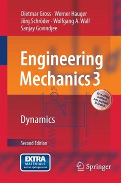 Engineering Mechanics 3 (eBook, PDF) - Gross, Dietmar; Hauger, Werner; Schröder, Jörg; Wall, Wolfgang A.; Govindjee, Sanjay