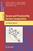 Secure and Trustworthy Service Composition (eBook, PDF)