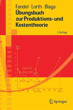 Übungsbuch zur Produktions- und Kostentheorie (eBook, PDF) - Fandel, Günter; Lorth, Michael; Blaga, Steffen