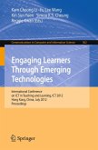 Engaging Learners Through Emerging Technologies (eBook, PDF)