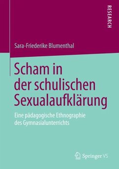 Scham in der schulischen Sexualaufklärung (eBook, PDF) - Blumenthal, Sara-Friederike