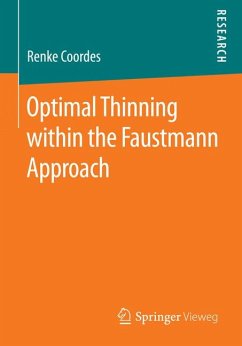 Optimal Thinning within the Faustmann Approach (eBook, PDF) - Coordes, Renke