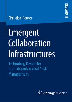 Emergent Collaboration Infrastructures (eBook, PDF) - Reuter, Christian