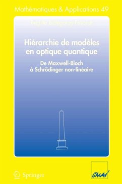 Hiérarchie de modèles en optique quantique (eBook, PDF) - Bidégaray-Fesquet, Brigitte