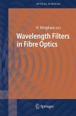 Wavelength Filters in Fibre Optics (eBook, PDF)