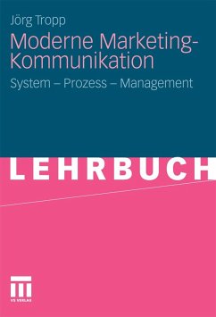 Moderne Marketing-Kommunikation (eBook, PDF) - Tropp, Jörg