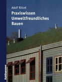 Praxiswissen umweltfreundliches Bauen (eBook, PDF)