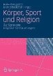 Körper, Sport und Religion (eBook, PDF) - Bild 1