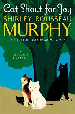 Cat Shout for Joy (eBook, ePUB) - Murphy, Shirley Rousseau