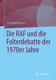 Die RAF und die Folterdebatte der 1970er Jahre (eBook, PDF)