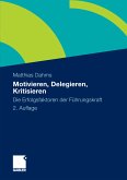 Motivieren - Delegieren - Kritisieren (eBook, PDF)