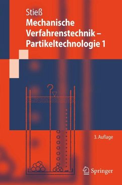 Mechanische Verfahrenstechnik - Partikeltechnologie 1 (eBook, PDF) - Stiess, Matthias