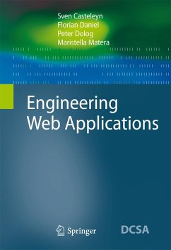 Engineering Web Applications (eBook, PDF) - Casteleyn, Sven; Daniel, Florian; Dolog, Peter; Matera, Maristella