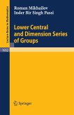 Lower Central and Dimension Series of Groups (eBook, PDF)