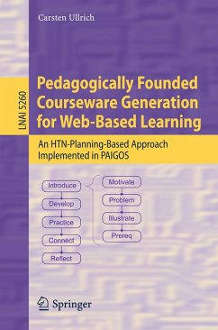 Pedagogically Founded Courseware Generation for Web-Based Learning (eBook, PDF) - Ullrich, Carsten