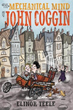 The Mechanical Mind of John Coggin (eBook, ePUB) - Teele, Elinor