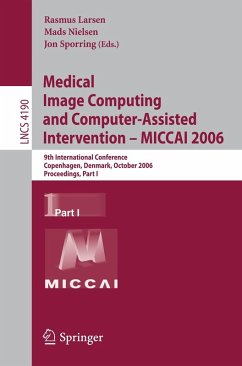 Medical Image Computing and Computer-Assisted Intervention - MICCAI 2006 (eBook, PDF)