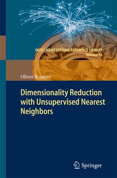 Dimensionality Reduction with Unsupervised Nearest Neighbors (eBook, PDF) - Kramer, Oliver