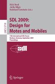 SDL 2009: Design for Motes and Mobiles (eBook, PDF)