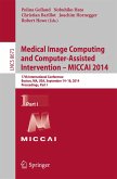 Medical Image Computing and Computer-Assisted Intervention - MICCAI 2014 (eBook, PDF)