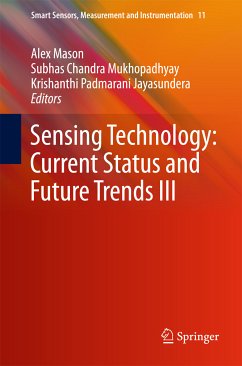 Sensing Technology: Current Status and Future Trends III (eBook, PDF)