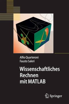 Wissenschaftliches Rechnen mit MATLAB (eBook, PDF) - Quarteroni, Alfio; Saleri, Fausto