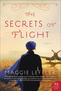 The Secrets of Flight (eBook, ePUB) - Leffler, Maggie