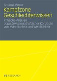 Kampfzone Geschlechterwissen (eBook, PDF)