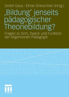 ‚Bildung‘ jenseits pädagogischer Theoriebildung? (eBook, PDF)