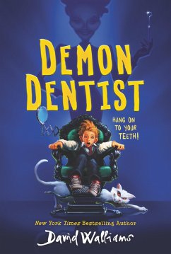 Demon Dentist (eBook, ePUB) - Walliams, David