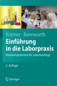 Einführung in die Laborpraxis (eBook, PDF) - Kremer, Bruno P.; Bannwarth, Horst