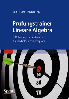 Prüfungstrainer Lineare Algebra (eBook, PDF) - Busam, Rolf; Epp, Thomas
