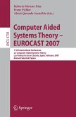 Computer Aided Systems Theory - EUROCAST 2007 (eBook, PDF)