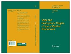 Solar and Heliospheric Origins of Space Weather Phenomena (eBook, PDF)