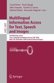 Multilingual Information Access for Text, Speech and Images (eBook, PDF)