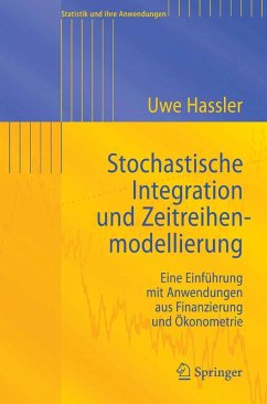 Stochastische Integration und Zeitreihenmodellierung (eBook, PDF) - Hassler, Uwe
