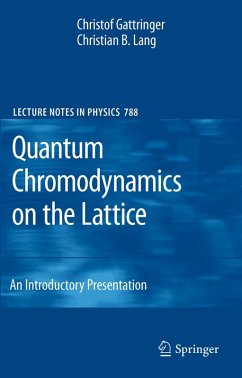 Quantum Chromodynamics on the Lattice (eBook, PDF) - Gattringer, Christof; Lang, Christian B.
