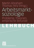 Arbeitsmarktsoziologie (eBook, PDF)