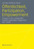 Öffentlichkeit, Partizipation, Empowerment (eBook, PDF)