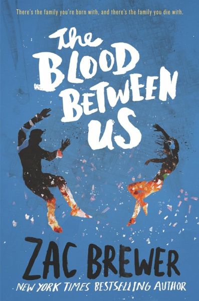 The Blood Between Us (eBook, ePUB) The Blood Between Us (eBook, ePUB)