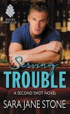 Serving Trouble (eBook, ePUB) Serving Trouble (eBook, ePUB)