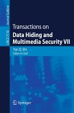 Transactions on Data Hiding and Multimedia Security VII (eBook, PDF)