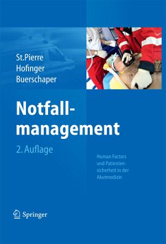 Notfallmanagement (eBook, PDF) - St.Pierre, Michael; Hofinger, Gesine; Buerschaper, Cornelius