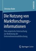 Die Nutzung von Marktforschungsinformationen (eBook, PDF)