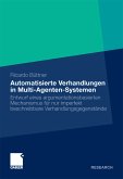 Automatisierte Verhandlungen in Multi-Agenten-Systemen (eBook, PDF)