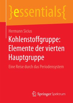 Kohlenstoffgruppe: Elemente der vierten Hauptgruppe (eBook, PDF) - Sicius, Hermann