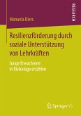 Resilienzförderung durch soziale Unterstützung von Lehrkräften (eBook, PDF)